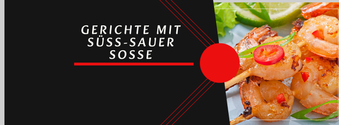 Gerichte Mit Suss-Sauer-Sosse